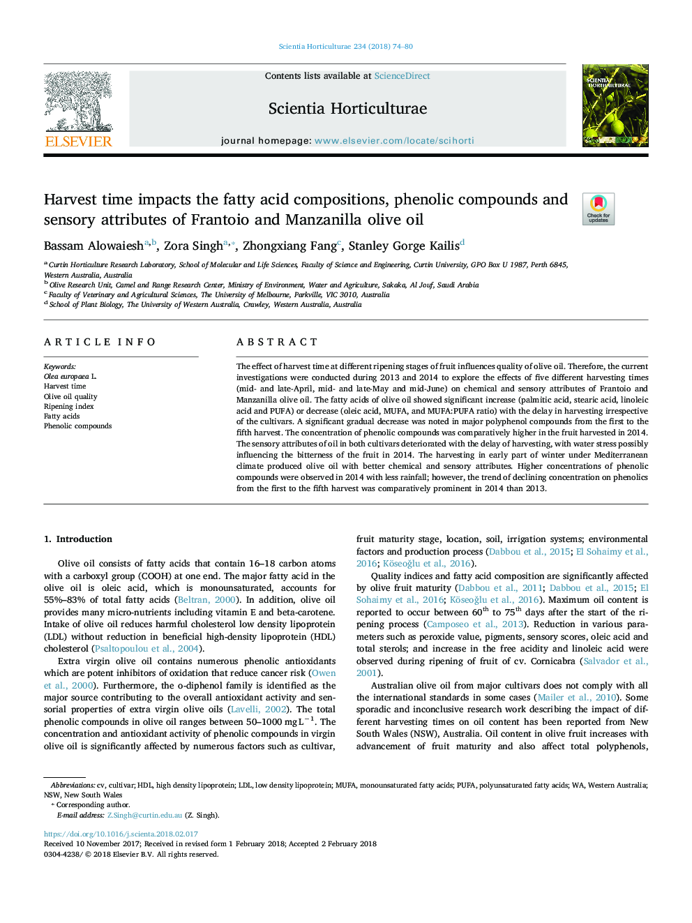 Harvest time impacts the fatty acid compositions, phenolic compounds and sensory attributes of Frantoio and Manzanilla olive oil