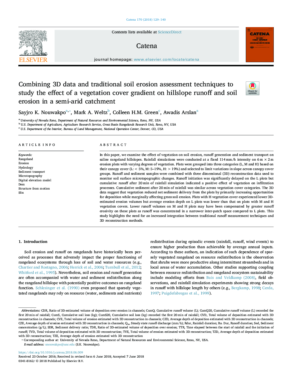 Combining 3D data and traditional soil erosion assessment techniques to study the effect of a vegetation cover gradient on hillslope runoff and soil erosion in a semi-arid catchment