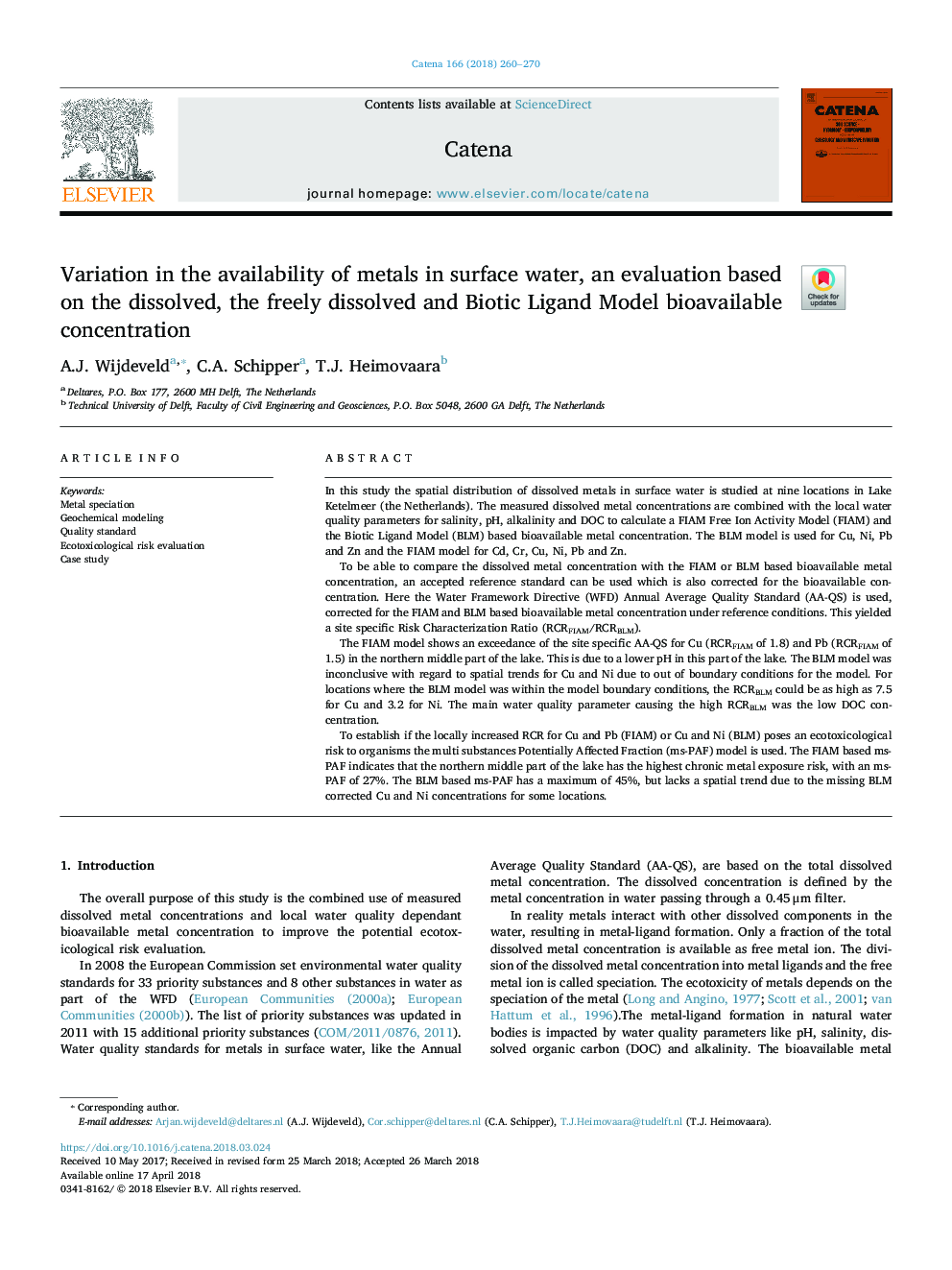 Variation in the availability of metals in surface water, an evaluation based on the dissolved, the freely dissolved and Biotic Ligand Model bioavailable concentration