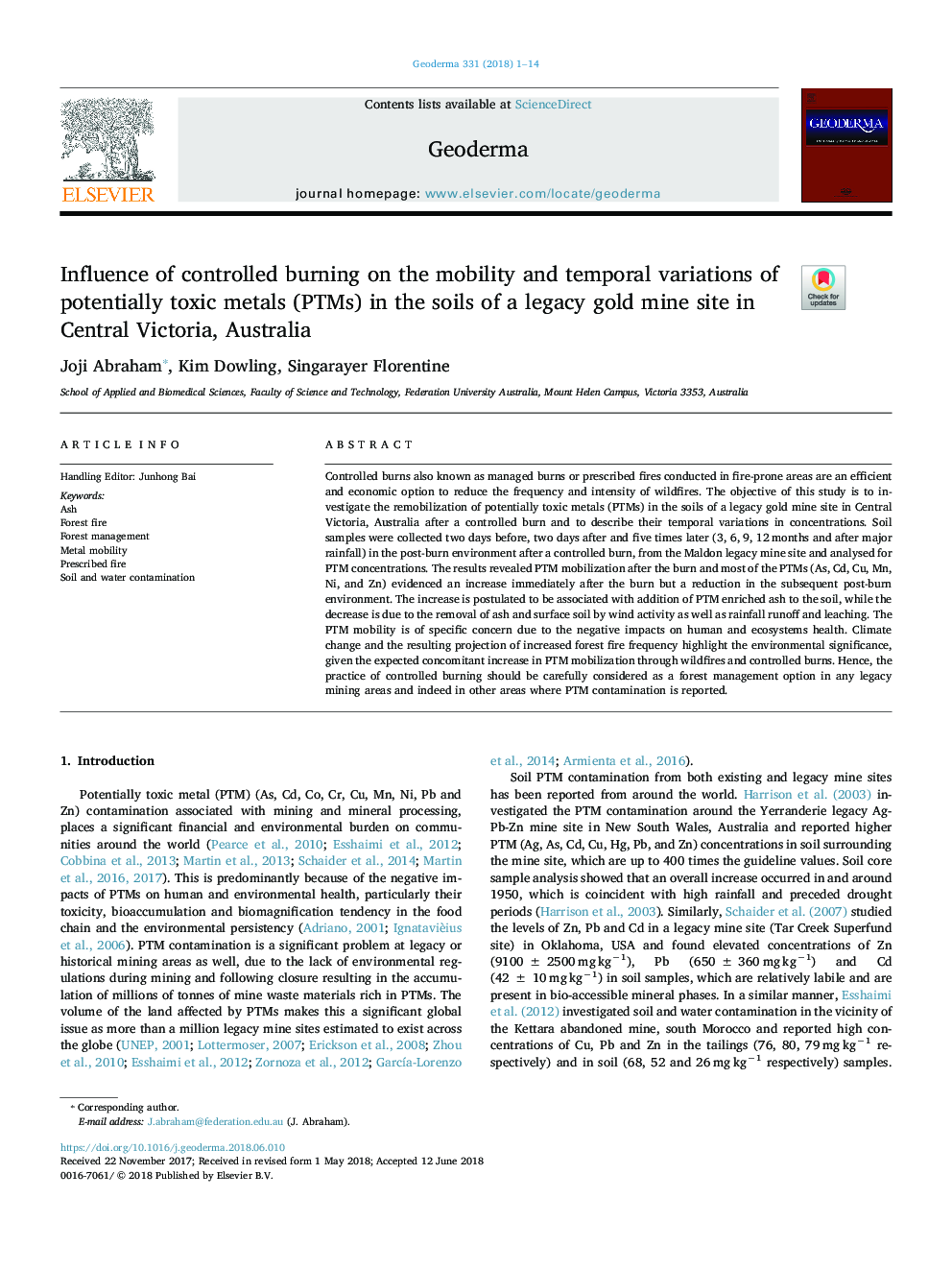 عکس صفحه اول مقاله: Influence of controlled burning on the mobility and temporal variations of potentially toxic metals (PTMs) in the soils of a legacy gold mine site in Central Victoria, Australia Influence of controlled burning on the mobility and temporal variations of potentially toxic metals (PTMs) in the soils of a legacy gold mine site in Central Victoria, Australia