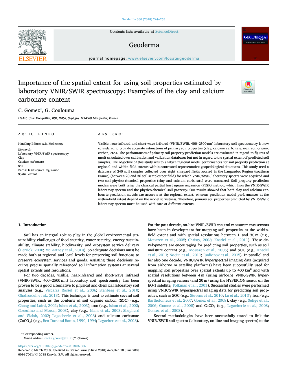 Importance of the spatial extent for using soil properties estimated by laboratory VNIR/SWIR spectroscopy: Examples of the clay and calcium carbonate content