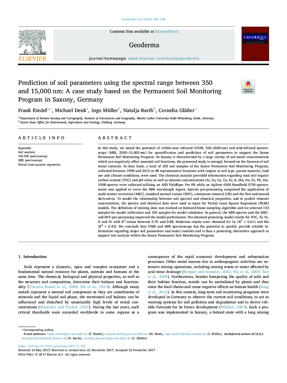 Prediction of soil parameters using the spectral range between 350 and 15,000Â nm: A case study based on the Permanent Soil Monitoring Program in Saxony, Germany