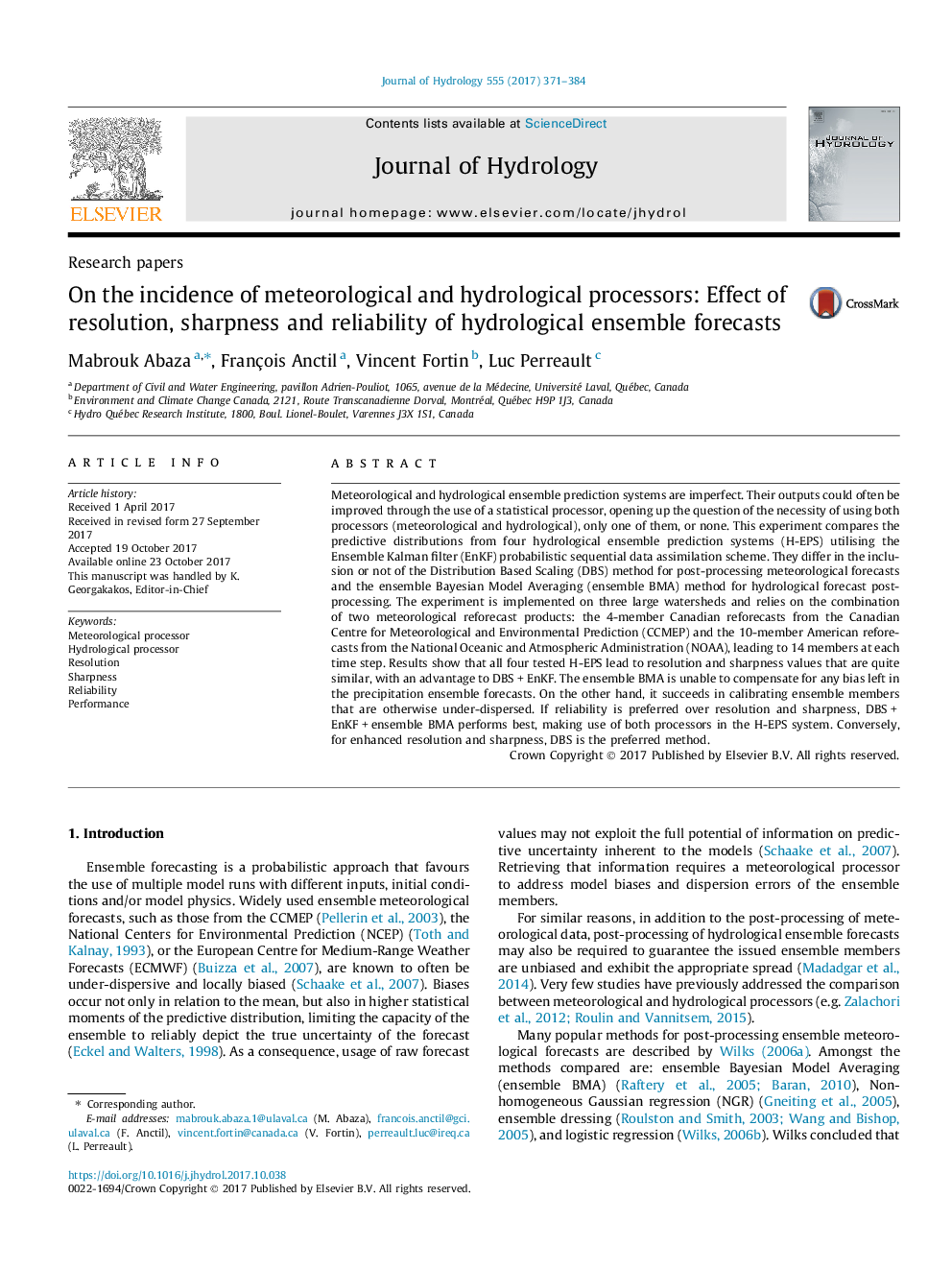 On the incidence of meteorological and hydrological processors: Effect of resolution, sharpness and reliability of hydrological ensemble forecasts