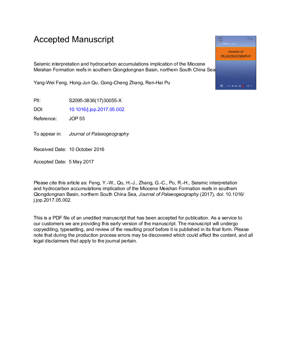 Seismic interpretation and hydrocarbon accumulations implication of the Miocene Meishan Formation reefs in southern Qiongdongnan Basin, northern South China Sea