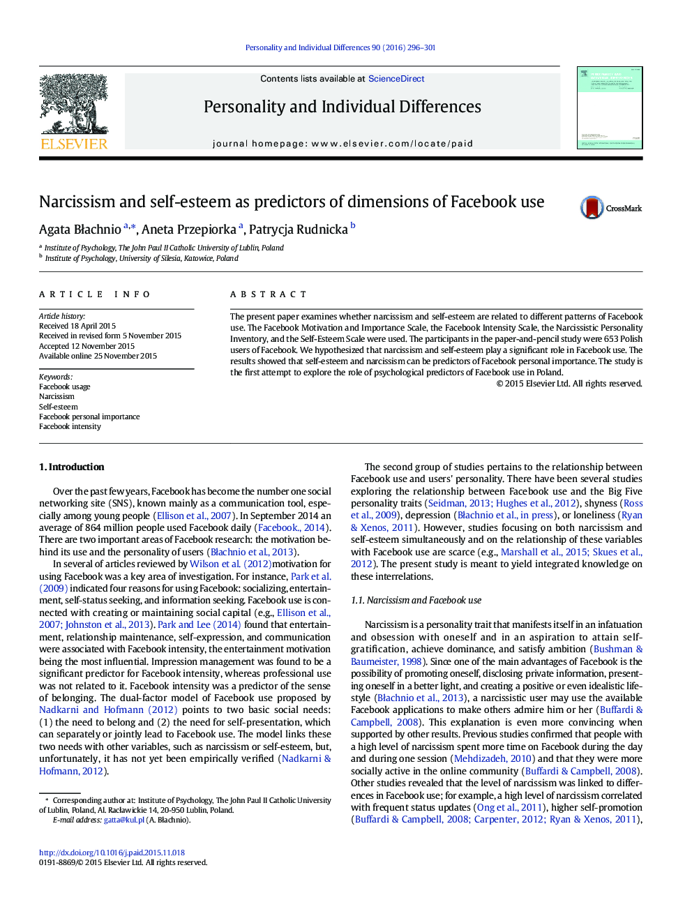 Narcissism and self-esteem as predictors of dimensions of Facebook use