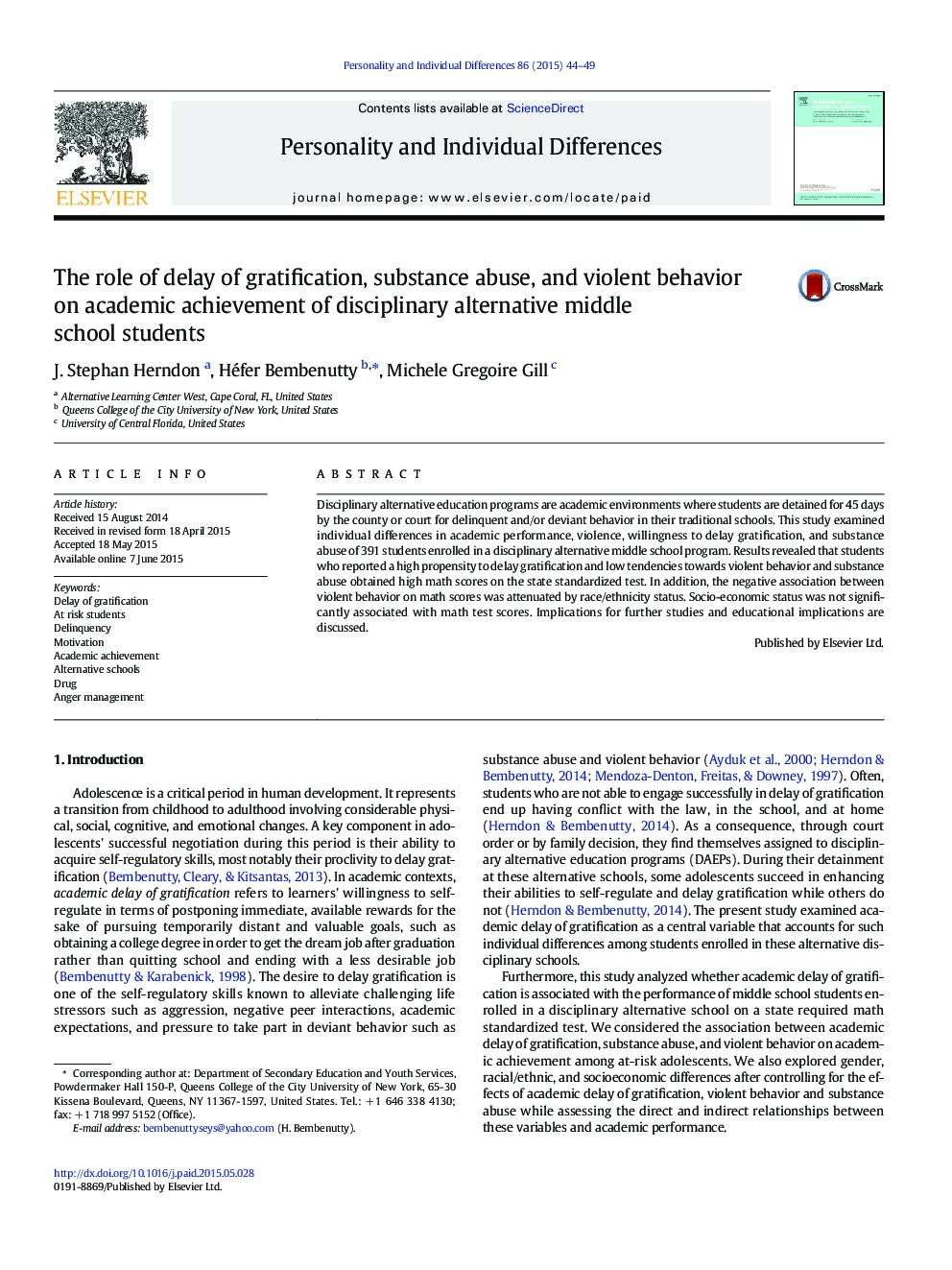 The role of delay of gratification, substance abuse, and violent behavior on academic achievement of disciplinary alternative middle school students
