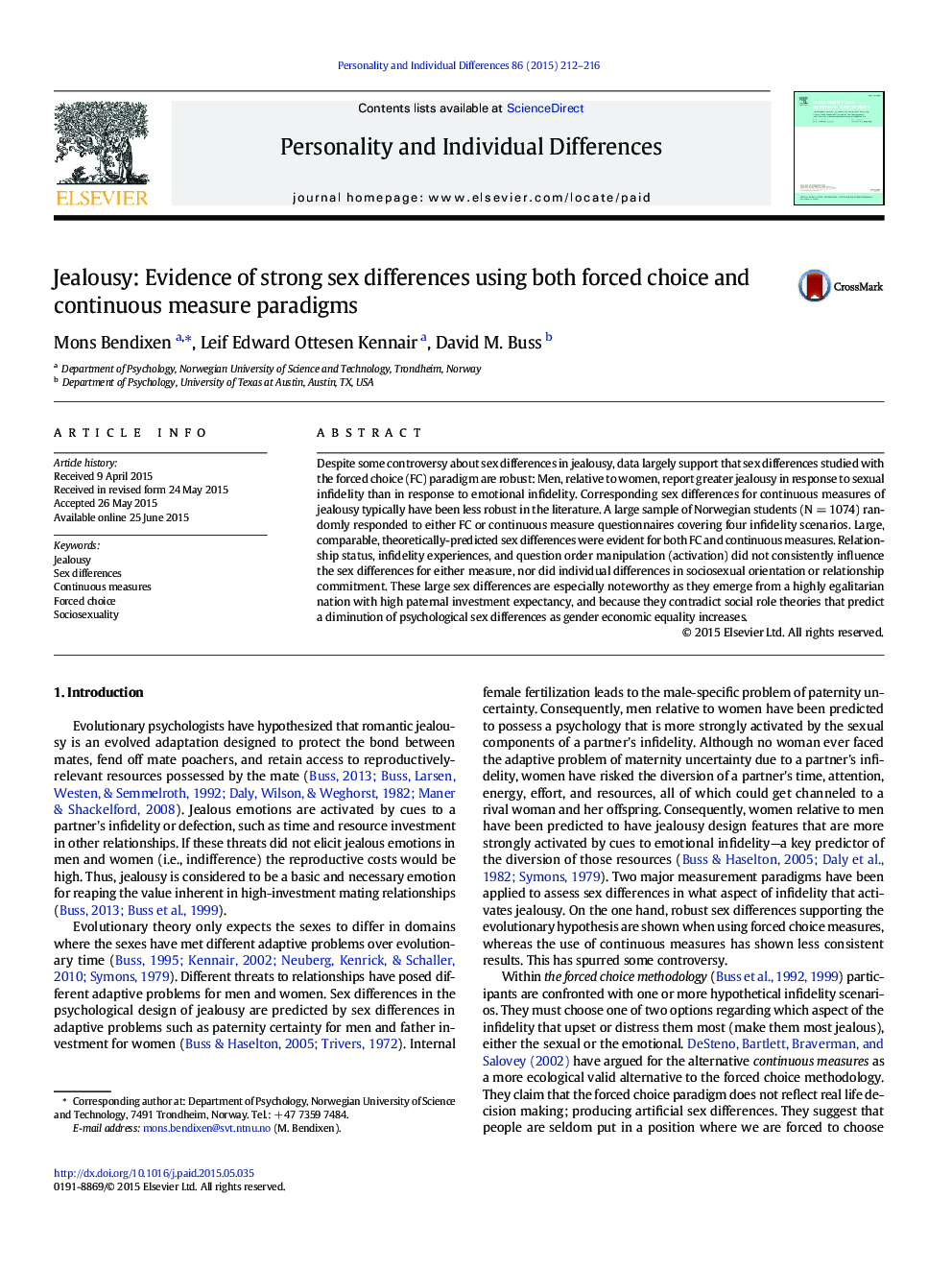 Jealousy: Evidence of strong sex differences using both forced choice and continuous measure paradigms