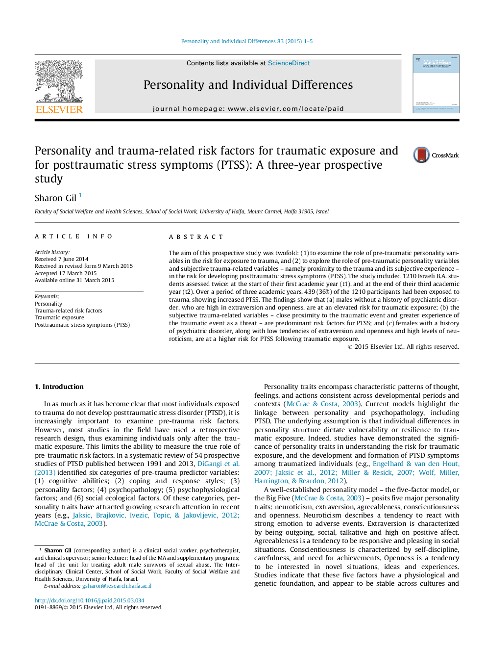 Personality and trauma-related risk factors for traumatic exposure and for posttraumatic stress symptoms (PTSS): A three-year prospective study