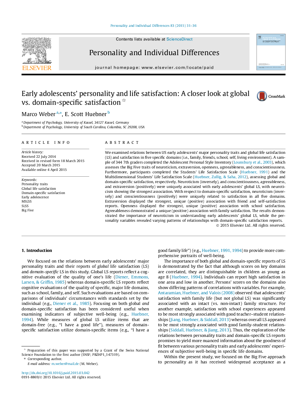 Early adolescents’ personality and life satisfaction: A closer look at global vs. domain-specific satisfaction 