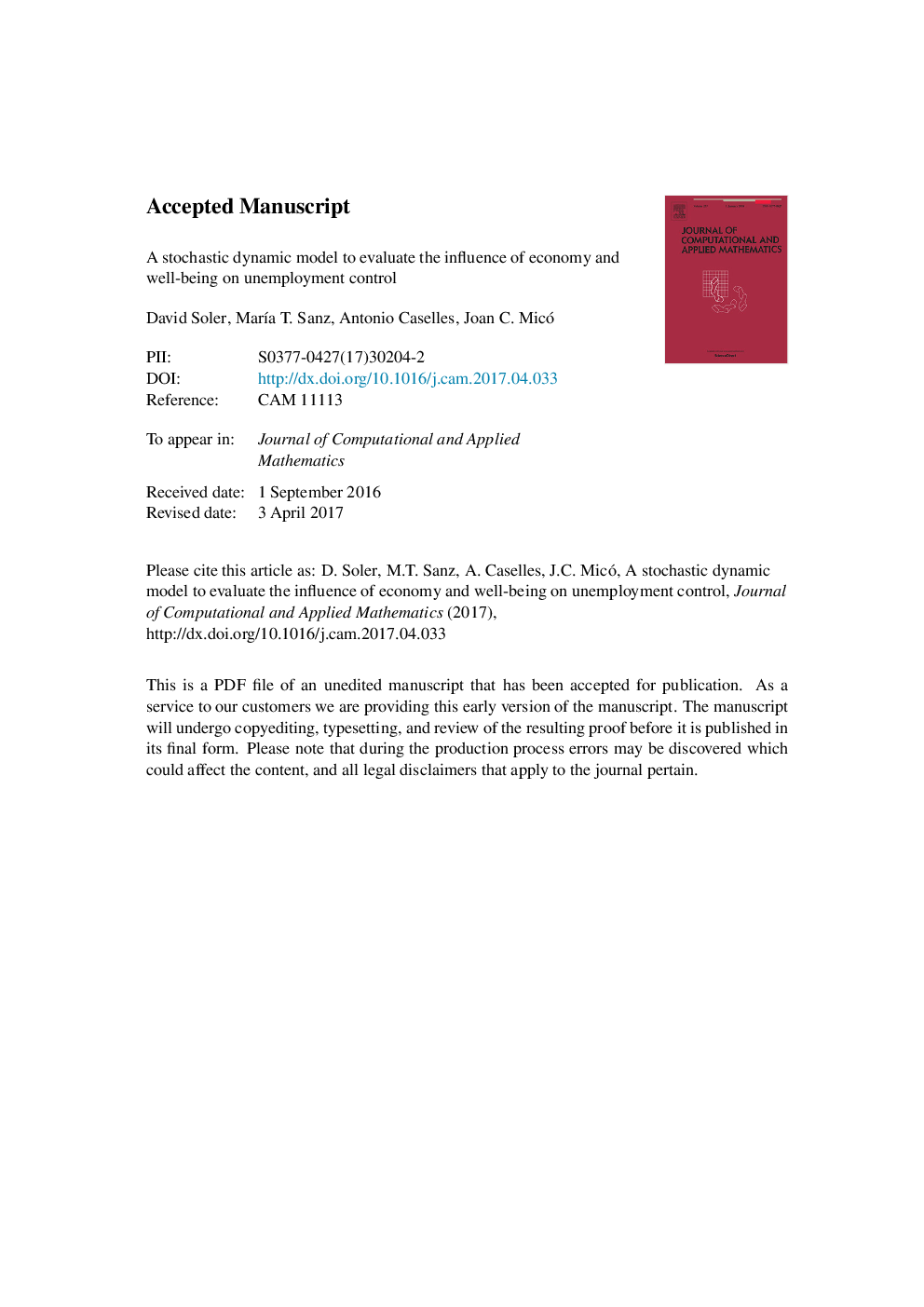 A stochastic dynamic model to evaluate the influence of economy and well-being on unemployment control