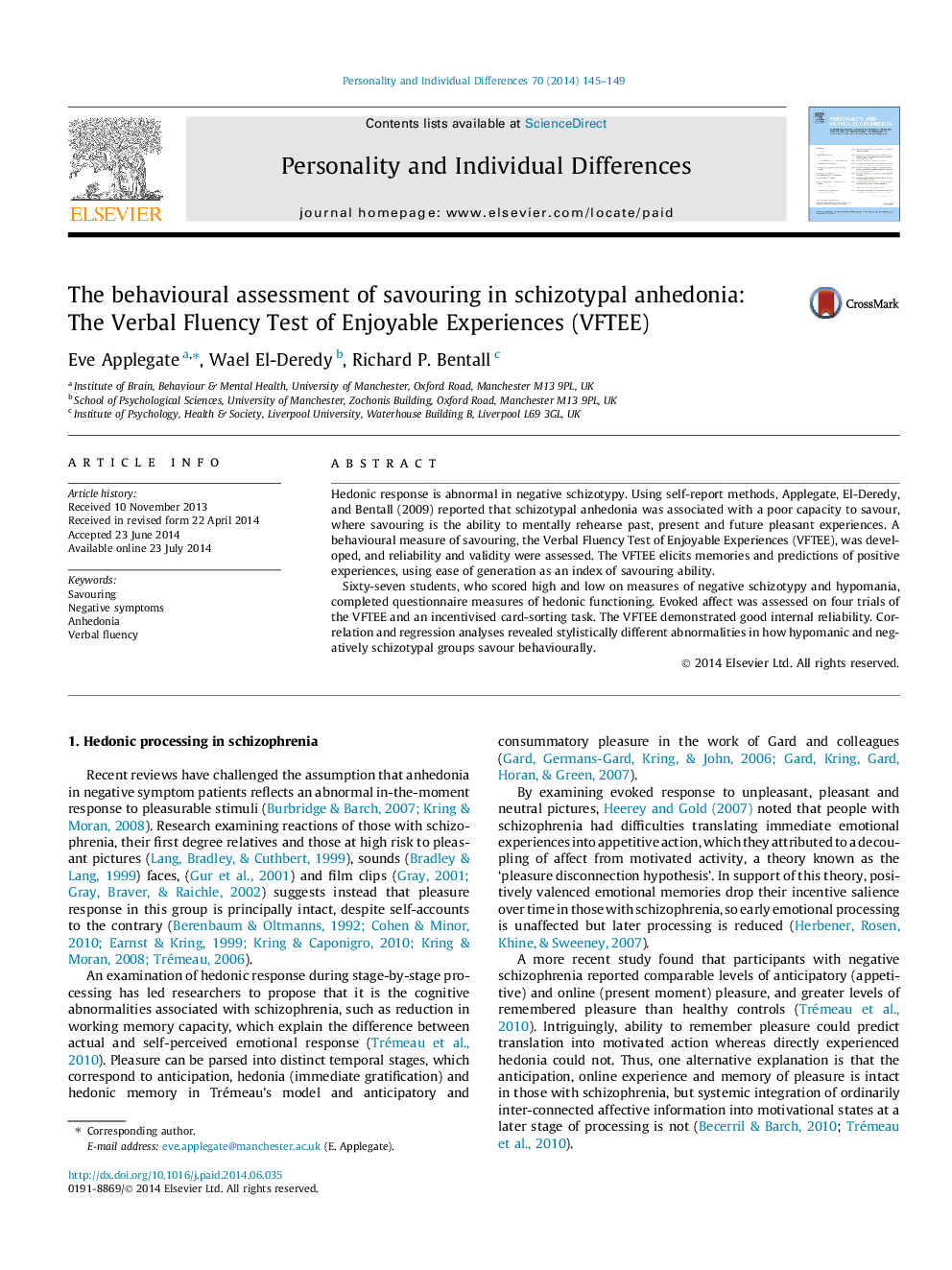 The behavioural assessment of savouring in schizotypal anhedonia: The Verbal Fluency Test of Enjoyable Experiences (VFTEE)