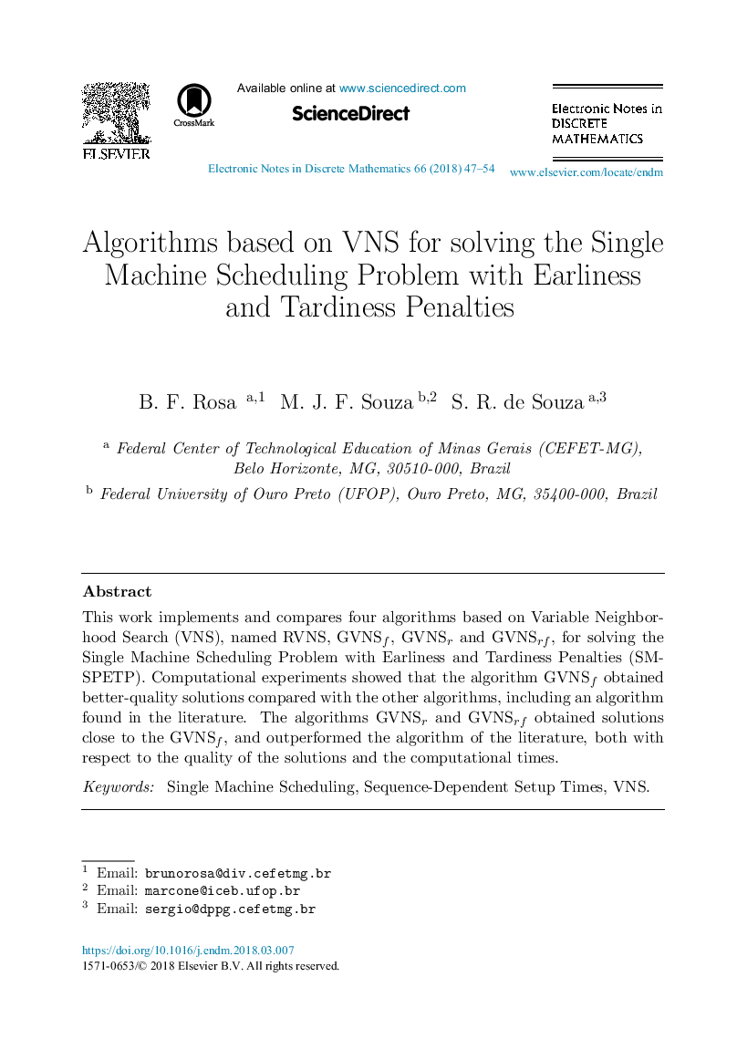 Algorithms based on VNS for solving the Single Machine Scheduling Problem with Earliness and Tardiness Penalties