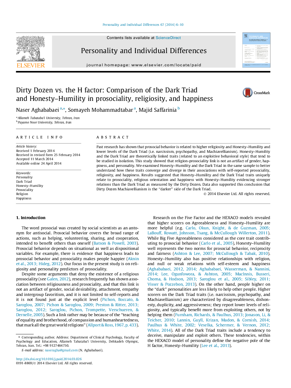 Dirty Dozen vs. the H factor: Comparison of the Dark Triad and Honesty–Humility in prosociality, religiosity, and happiness