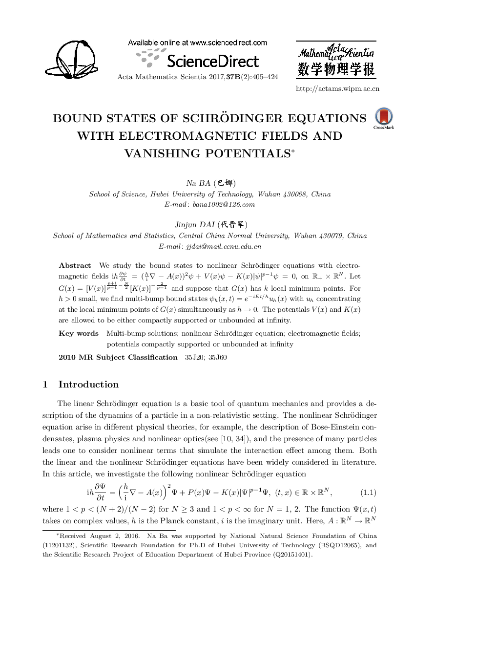 Bound states of schrödinger equations with electromagnetic fields and vanishing potentials