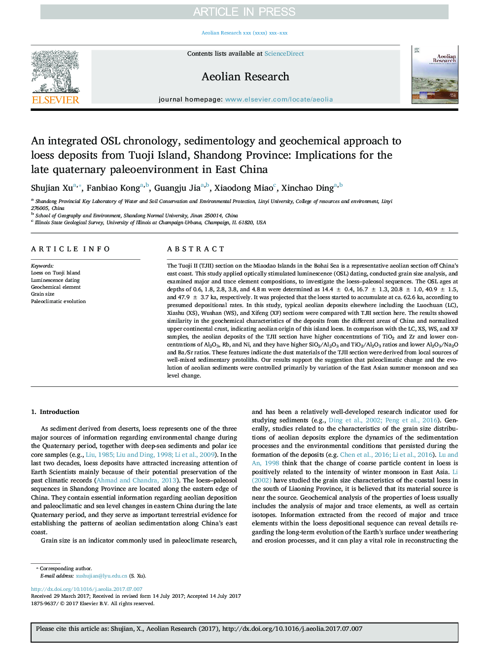 An integrated OSL chronology, sedimentology and geochemical approach to loess deposits from Tuoji Island, Shandong Province: Implications for the late quaternary paleoenvironment in East China