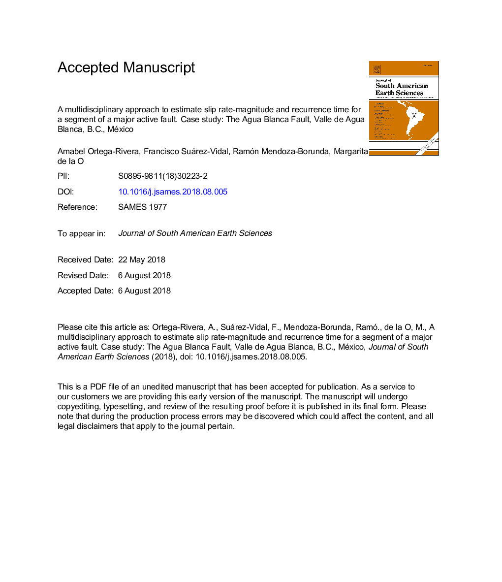 عکس صفحه اول مقاله: A multidisciplinary approach to estimate slip rate-magnitude and recurrence time for a segment of a major active fault. Case study: The Agua Blanca Fault, Valle de Agua Blanca, B.C., México A multidisciplinary approach to estimate slip rate-magnitude and recurrence time for a segment of a major active fault. Case study: The Agua Blanca Fault, Valle de Agua Blanca, B.C., México