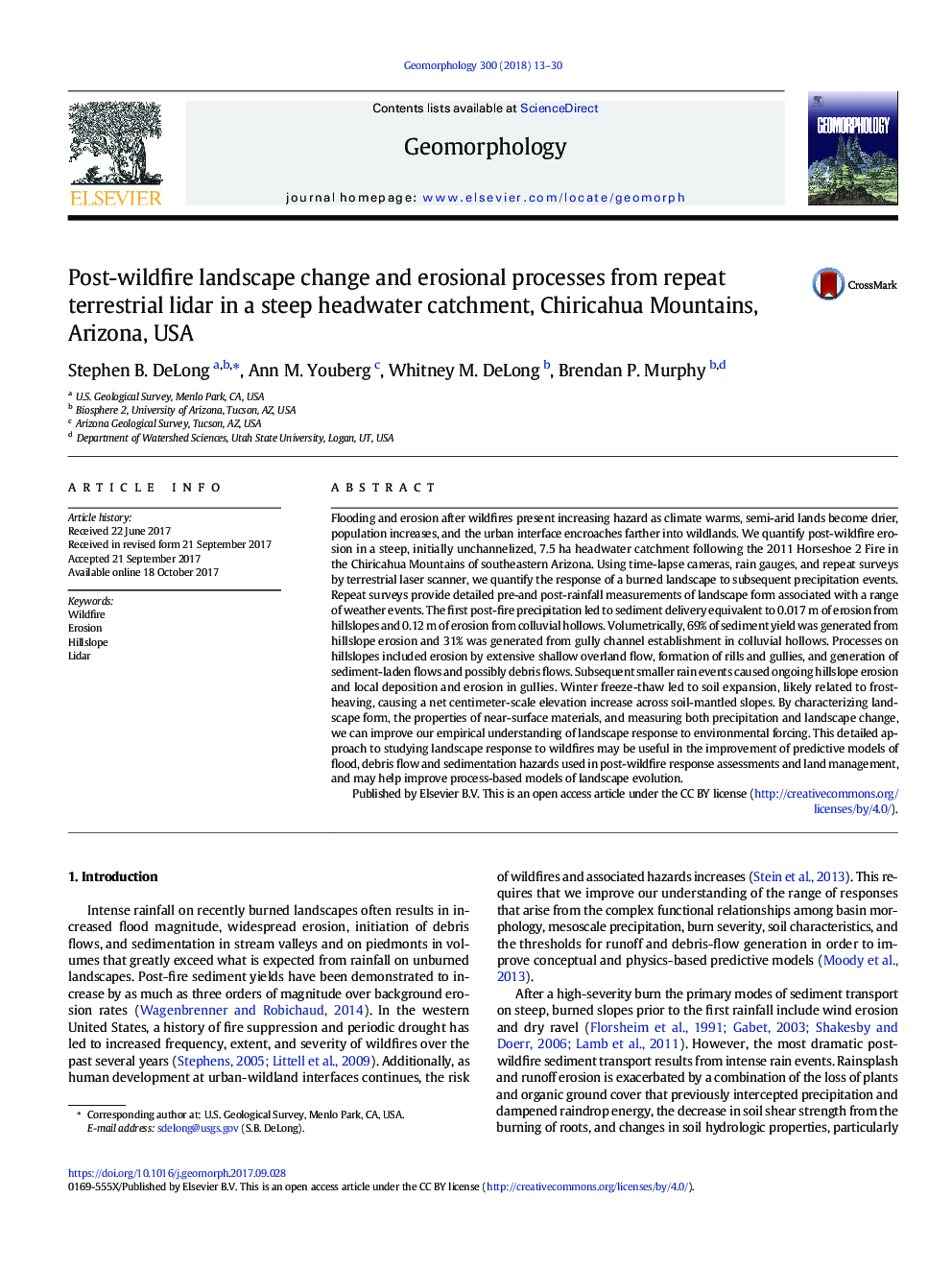 Post-wildfire landscape change and erosional processes from repeat terrestrial lidar in a steep headwater catchment, Chiricahua Mountains, Arizona, USA