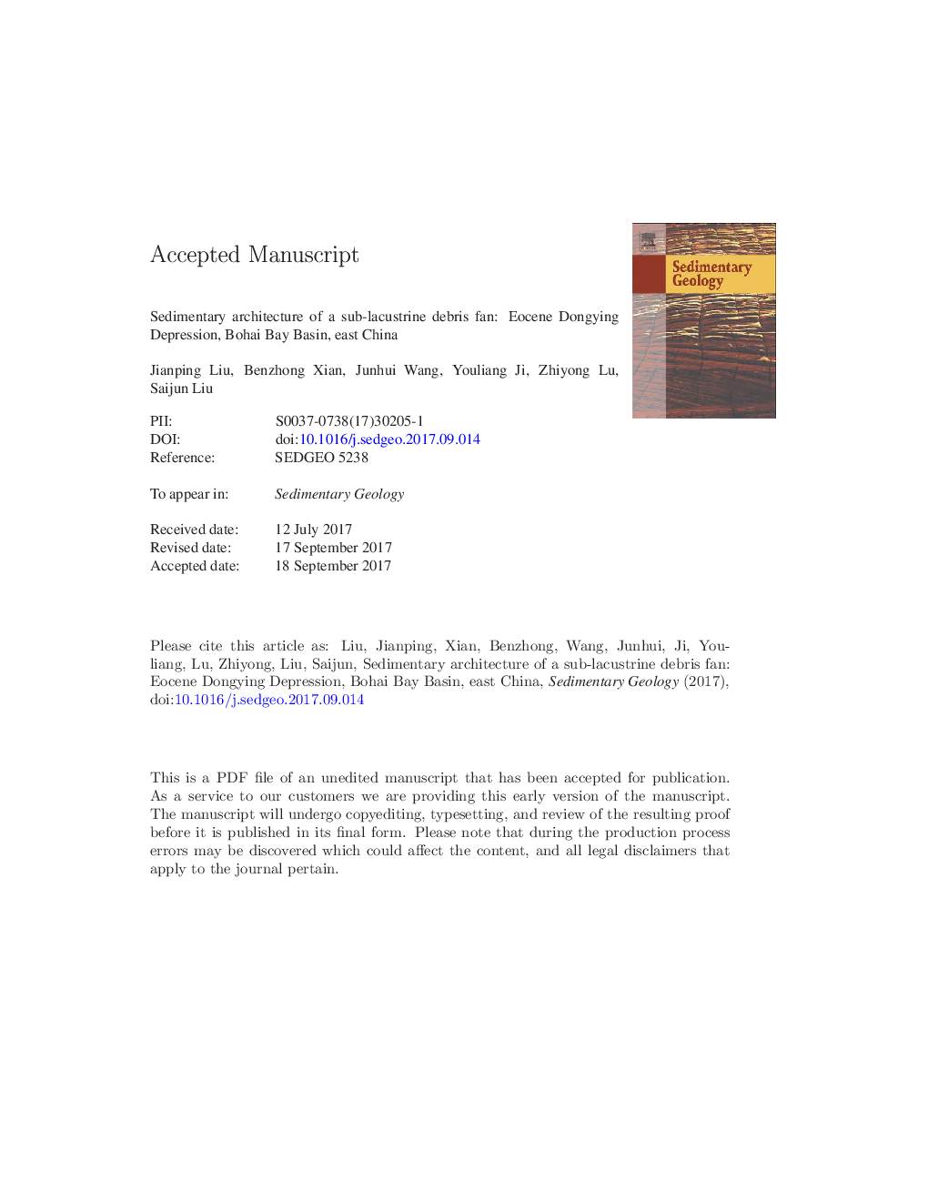 عکس صفحه اول مقاله: Sedimentary architecture of a sub-lacustrine debris fan: Eocene Dongying Depression, Bohai Bay Basin, east China Sedimentary architecture of a sub-lacustrine debris fan: Eocene Dongying Depression, Bohai Bay Basin, east China