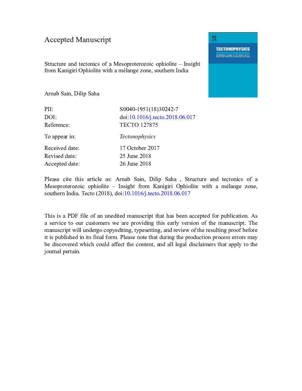 Structure and tectonics of a Mesoproterozoic ophiolite - Insight from Kanigiri Ophiolite with a mélange zone, southern India