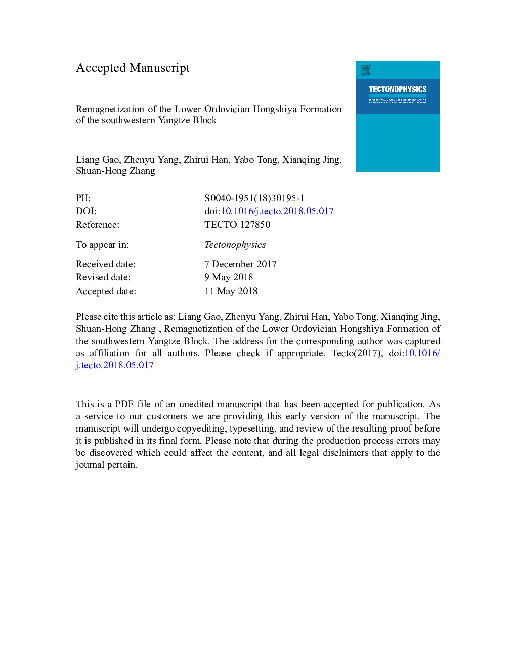 Remagnetization of the Lower Ordovician Hongshiya Formation of the southwestern Yangtze Block