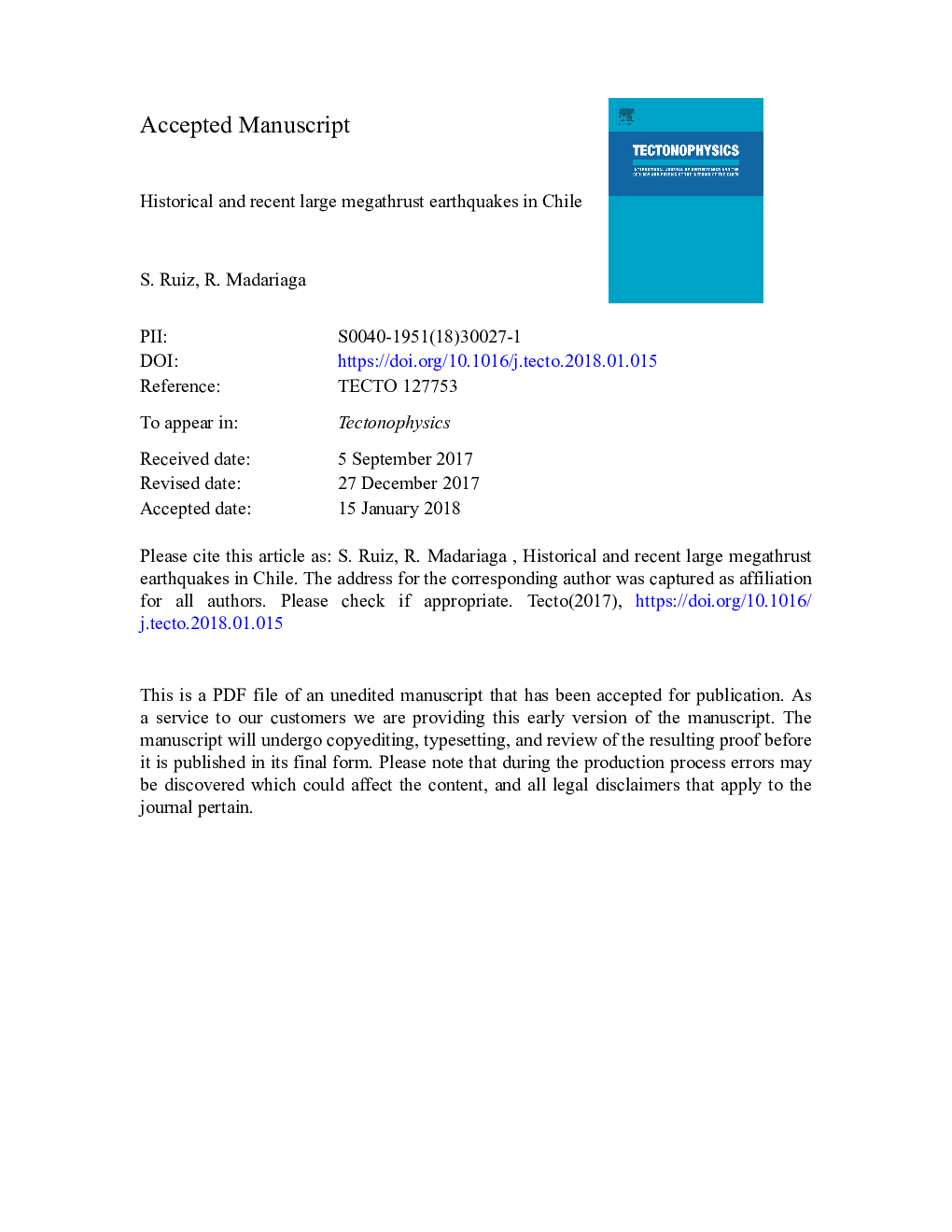 Historical and recent large megathrust earthquakes in Chile