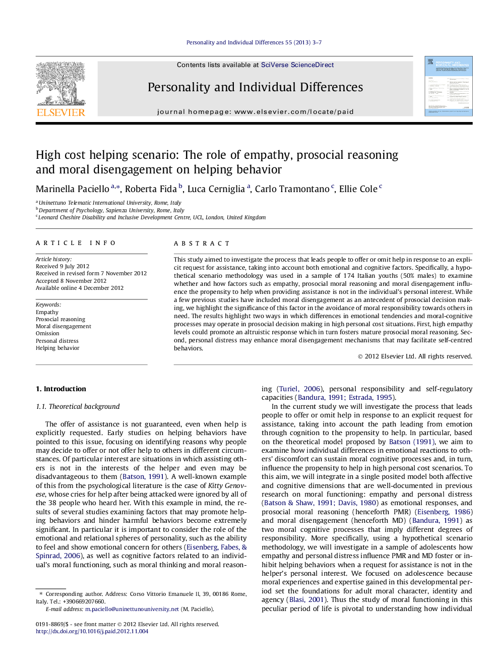 High cost helping scenario: The role of empathy, prosocial reasoning and moral disengagement on helping behavior