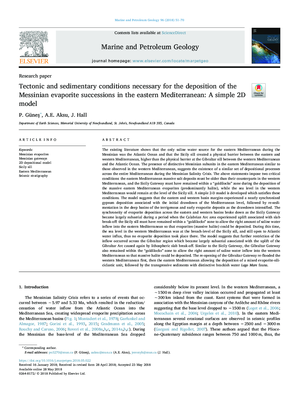 Tectonic and sedimentary conditions necessary for the deposition of the Messinian evaporite successions in the eastern Mediterranean: A simple 2D model