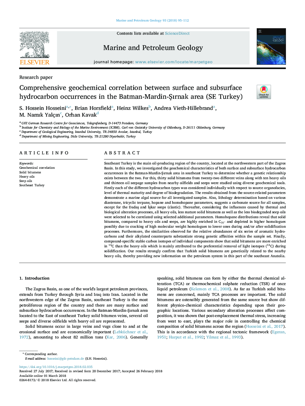 عکس صفحه اول مقاله: Comprehensive geochemical correlation between surface and subsurface hydrocarbon occurrences in the Batman-Mardin-Åırnak area (SE Turkey) Comprehensive geochemical correlation between surface and subsurface hydrocarbon occurrences in the Batman-Mardin-Åırnak area (SE Turkey)