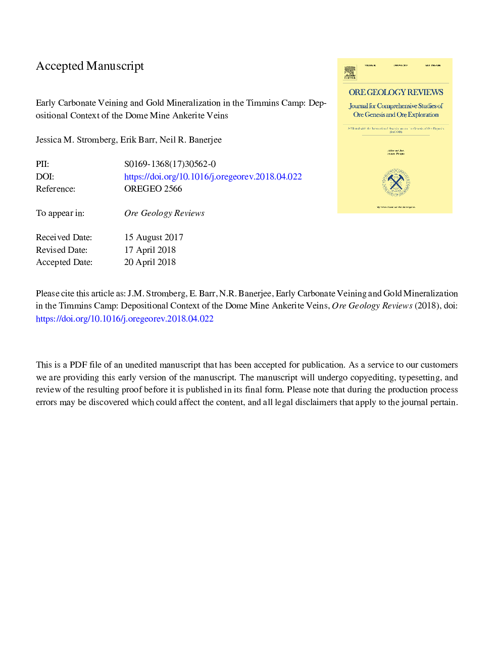 Early carbonate veining and gold mineralization in the Timmins camp: Depositional context of the Dome mine ankerite veins