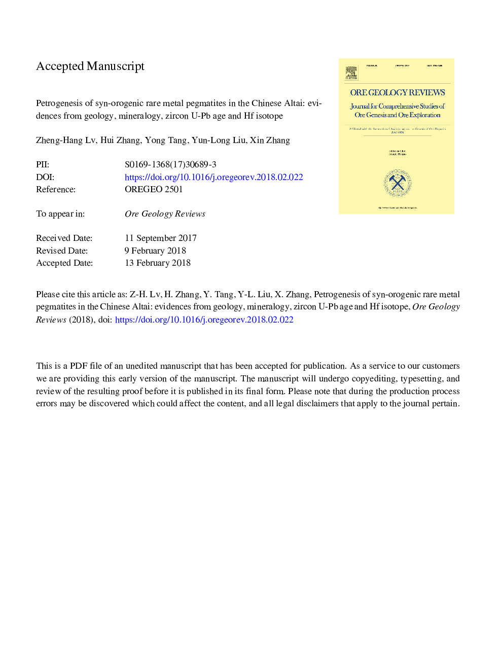 Petrogenesis of syn-orogenic rare metal pegmatites in the Chinese Altai: Evidences from geology, mineralogy, zircon U-Pb age and Hf isotope