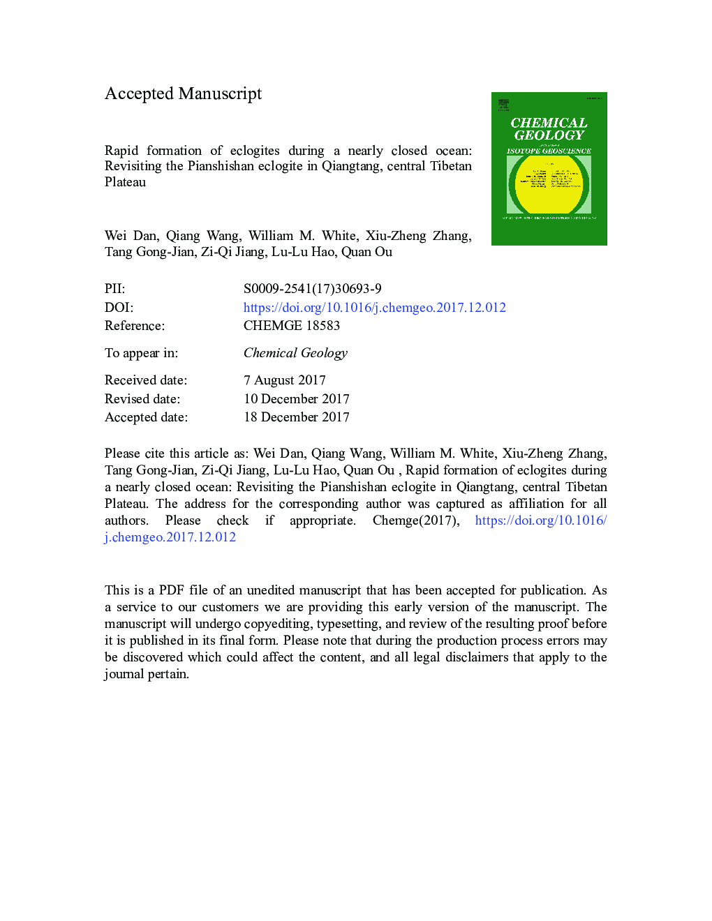 Rapid formation of eclogites during a nearly closed ocean: Revisiting the Pianshishan eclogite in Qiangtang, central Tibetan Plateau