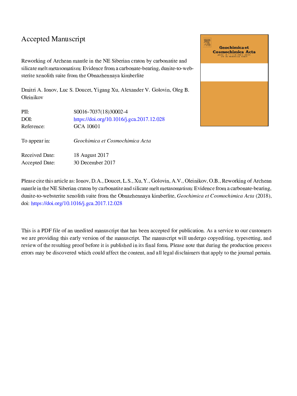 عکس صفحه اول مقاله: Reworking of Archean mantle in the NE Siberian craton by carbonatite and silicate melt metasomatism: Evidence from a carbonate-bearing, dunite-to-websterite xenolith suite from the Obnazhennaya kimberlite Reworking of Archean mantle in the NE Siberian craton by carbonatite and silicate melt metasomatism: Evidence from a carbonate-bearing, dunite-to-websterite xenolith suite from the Obnazhennaya kimberlite