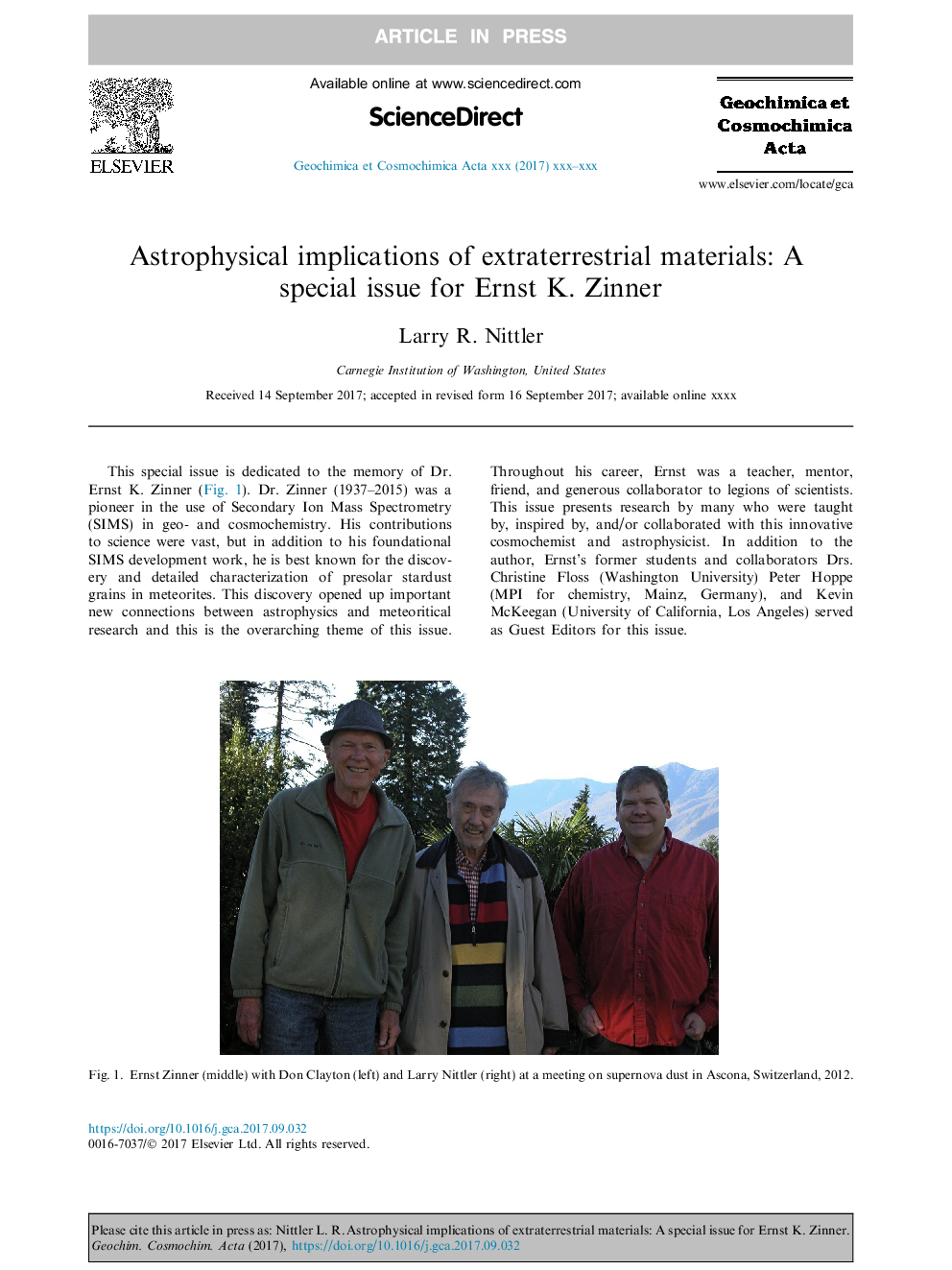 Astrophysical implications of extraterrestrial materials: A special issue for Ernst K. Zinner