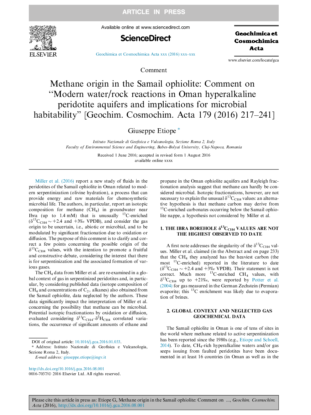 Methane origin in the Samail ophiolite: Comment on “Modern water/rock reactions in Oman hyperalkaline peridotite aquifers and implications for microbial habitability” [Geochim. Cosmochim. Acta 179 (2016) 217-241]