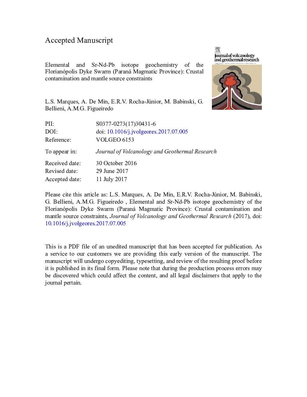 Elemental and Sr-Nd-Pb isotope geochemistry of the Florianópolis Dyke Swarm (Paraná Magmatic Province): crustal contamination and mantle source constraints