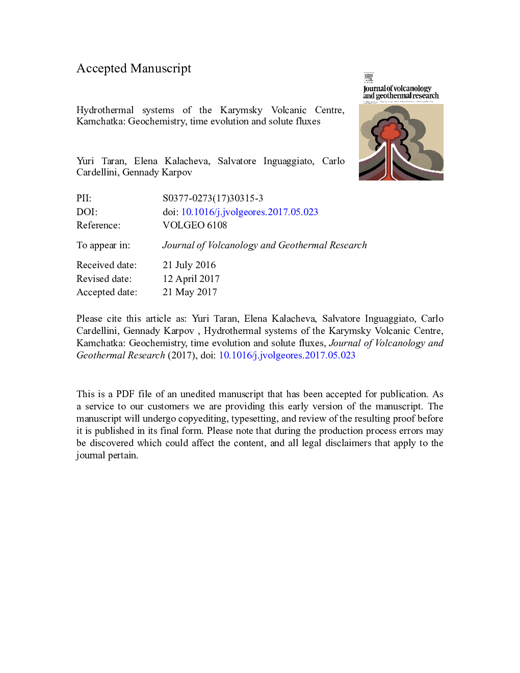 Hydrothermal systems of the Karymsky Volcanic Centre, Kamchatka: Geochemistry, time evolution and solute fluxes