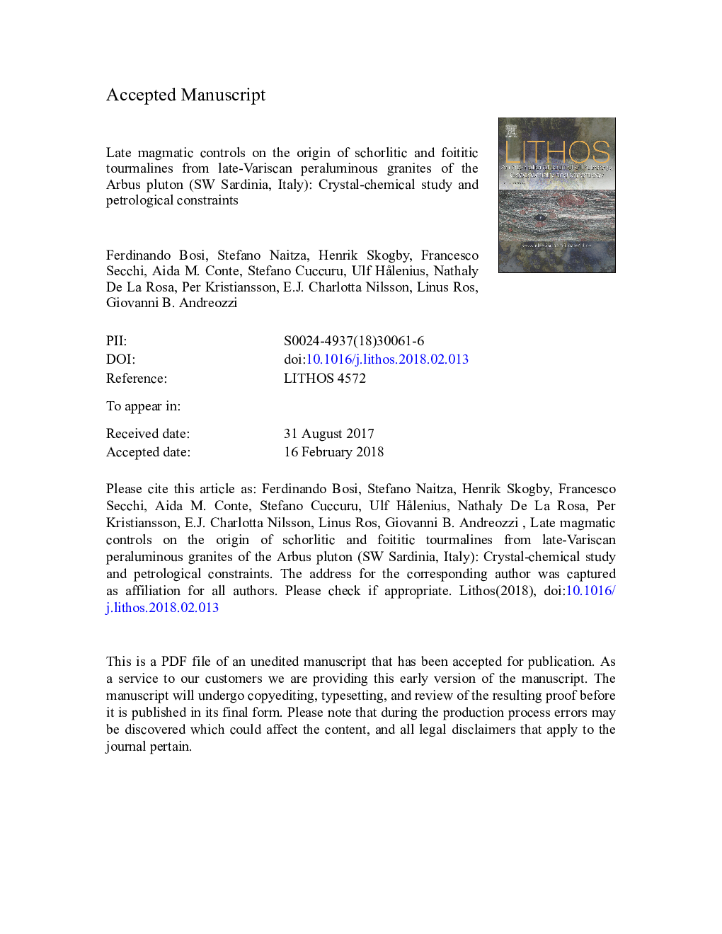 عکس صفحه اول مقاله: Late magmatic controls on the origin of schorlitic and foititic tourmalines from late-Variscan peraluminous granites of the Arbus pluton (SW Sardinia, Italy): Crystal-chemical study and petrological constraints Late magmatic controls on the origin of schorlitic and foititic tourmalines from late-Variscan peraluminous granites of the Arbus pluton (SW Sardinia, Italy): Crystal-chemical study and petrological constraints