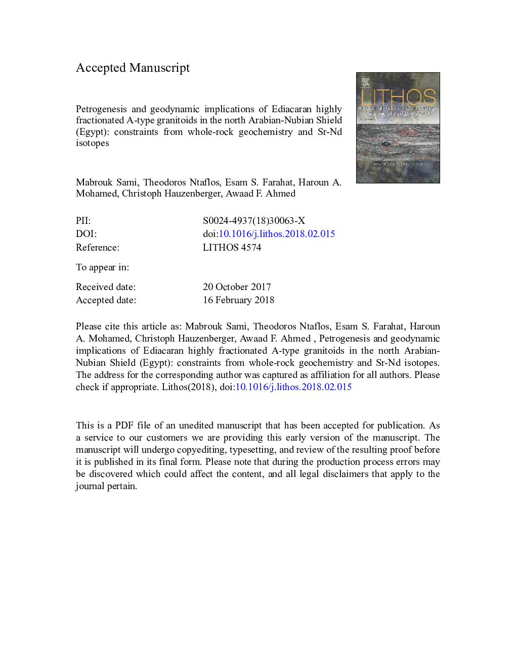 Petrogenesis and geodynamic implications of Ediacaran highly fractionated A-type granitoids in the north Arabian-Nubian Shield (Egypt): Constraints from whole-rock geochemistry and Sr-Nd isotopes