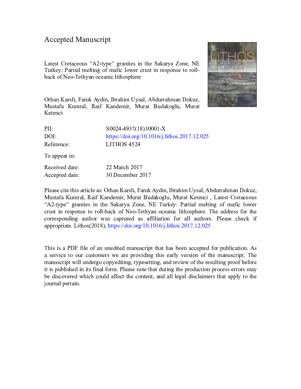 Latest Cretaceous “A2-type” granites in the Sakarya Zone, NE Turkey: Partial melting of mafic lower crust in response to roll-back of Neo-Tethyan oceanic lithosphere