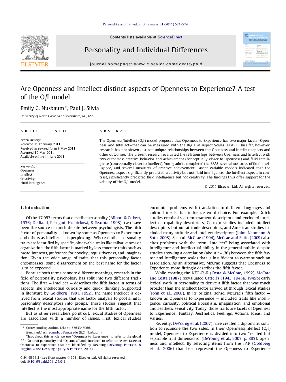 Are Openness and Intellect distinct aspects of Openness to Experience? A test of the O/I model