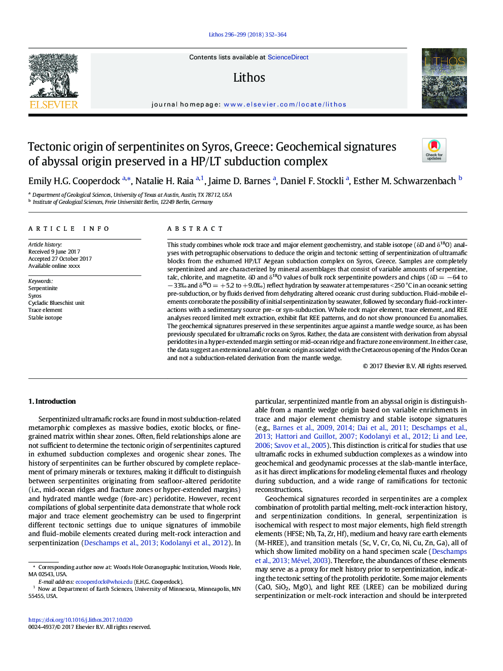 Tectonic origin of serpentinites on Syros, Greece: Geochemical signatures of abyssal origin preserved in a HP/LT subduction complex