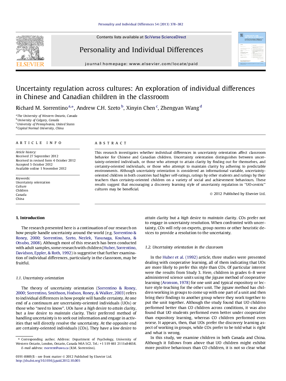 Uncertainty regulation across cultures: An exploration of individual differences in Chinese and Canadian children in the classroom