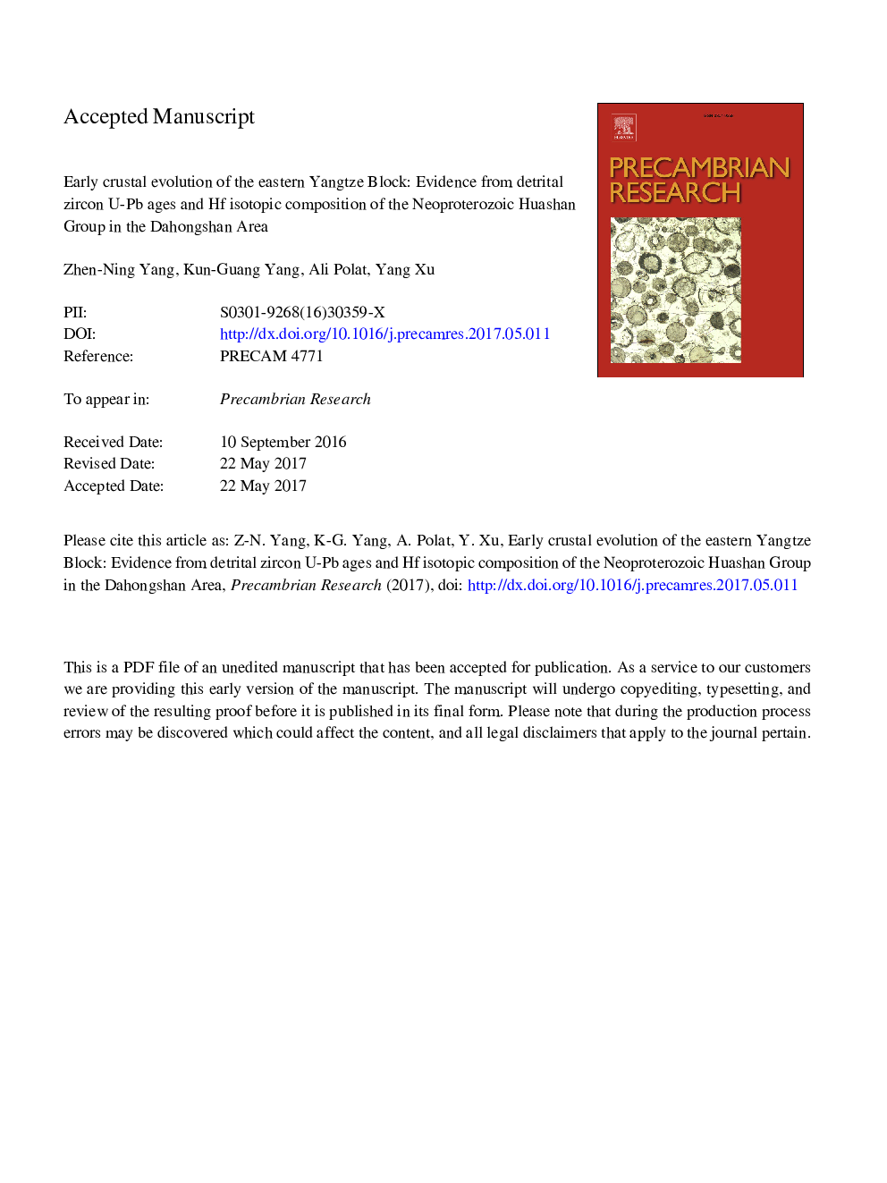 Early crustal evolution of the eastern Yangtze Block: Evidence from detrital zircon U-Pb ages and Hf isotopic composition of the Neoproterozoic Huashan Group in the Dahongshan area