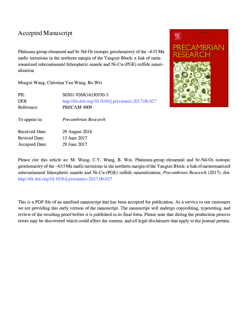 Platinum-group elemental and Sr-Nd-Os isotopic geochemistry of the â¼635Â Ma mafic intrusions in the northern margin of the Yangtze Block: A link of metasomatized subcontinental lithospheric mantle and Ni-Cu-(PGE) sulfide mineralization