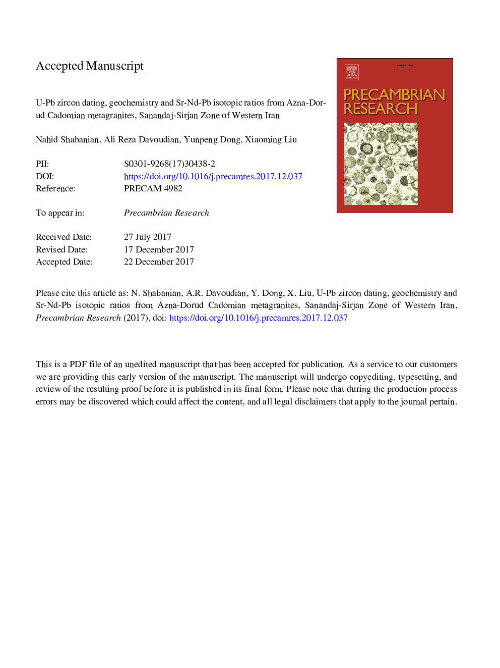 U-Pb zircon dating, geochemistry and Sr-Nd-Pb isotopic ratios from Azna-Dorud Cadomian metagranites, Sanandaj-Sirjan Zone of western Iran