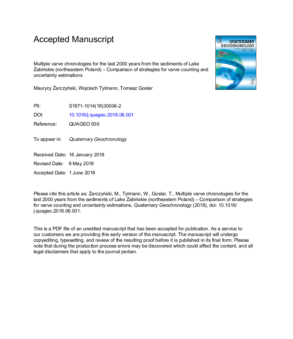 Multiple varve chronologies for the last 2000 years from the sediments of Lake Å»abiÅskie (northeastern Poland) - Comparison of strategies for varve counting and uncertainty estimations