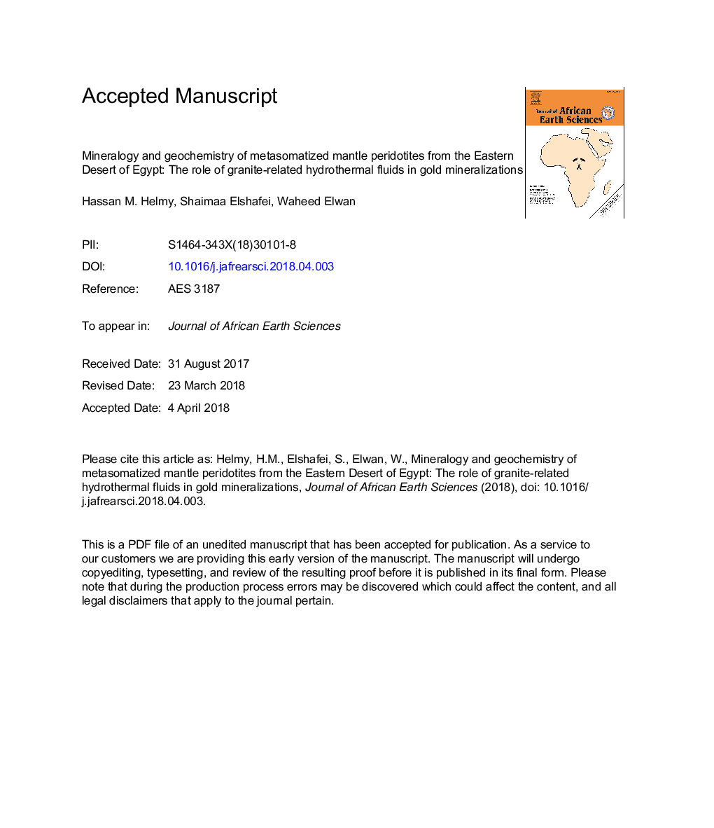 کانی شناسی و ژئوشیمی پیریتوتیت های گوشته متاسوماتیزه از صحرای خاک مصر: نقش مایعات هیدروترمالی گرانیت در کانی سازی طلا
