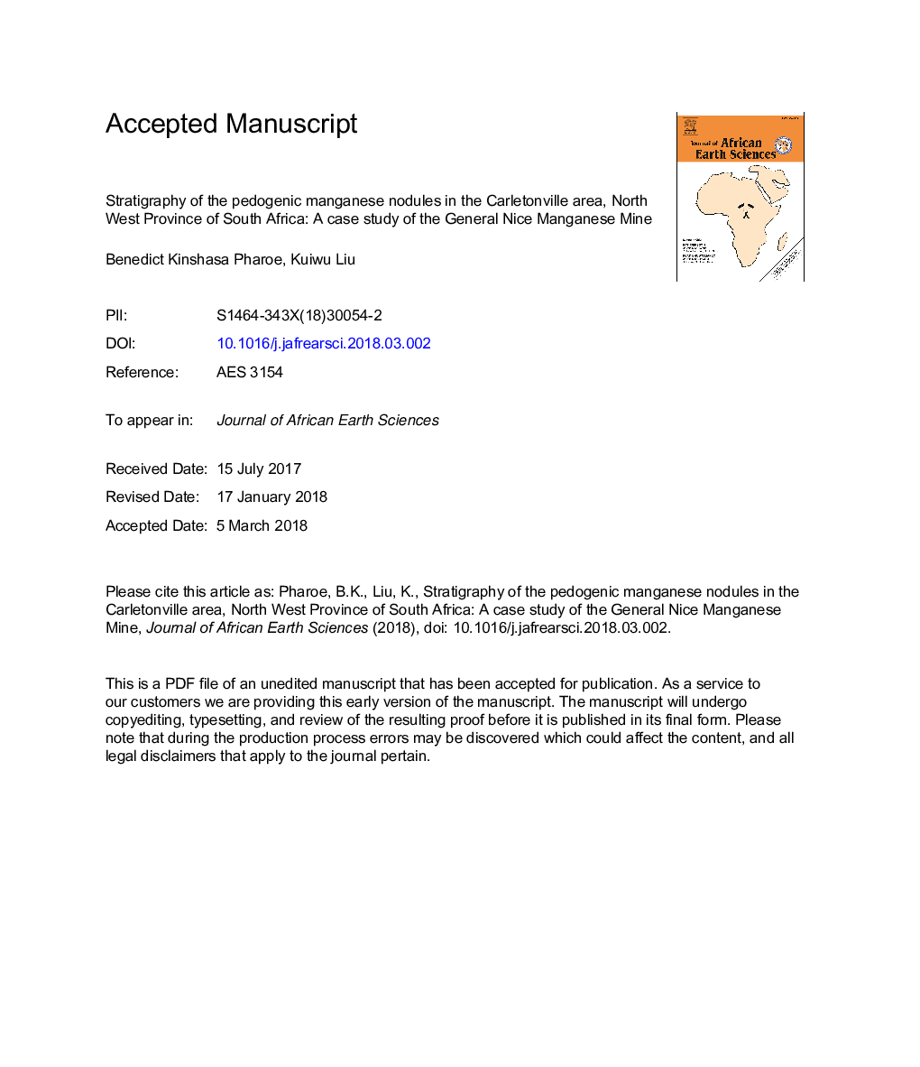 Stratigraphy of the pedogenic manganese nodules in the Carletonville area, North West Province of South Africa: A case study of the General Nice Manganese Mine