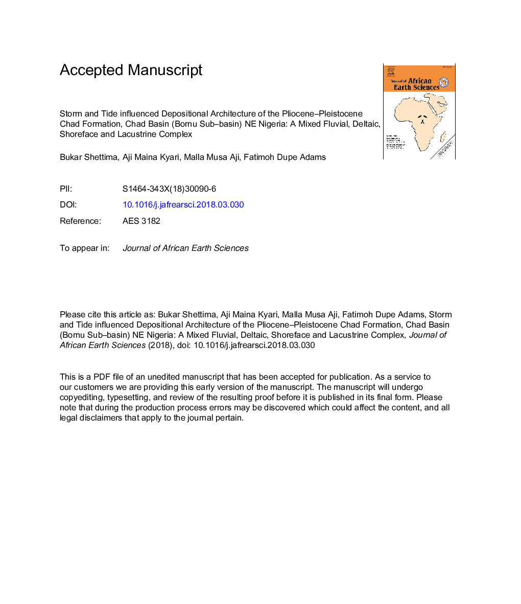 Storm and tide influenced depositional architecture of the Pliocene-Pleistocene Chad Formation, Chad Basin (Bornu Sub-basin) NE Nigeria: A mixed fluvial, deltaic, shoreface and lacustrine complex