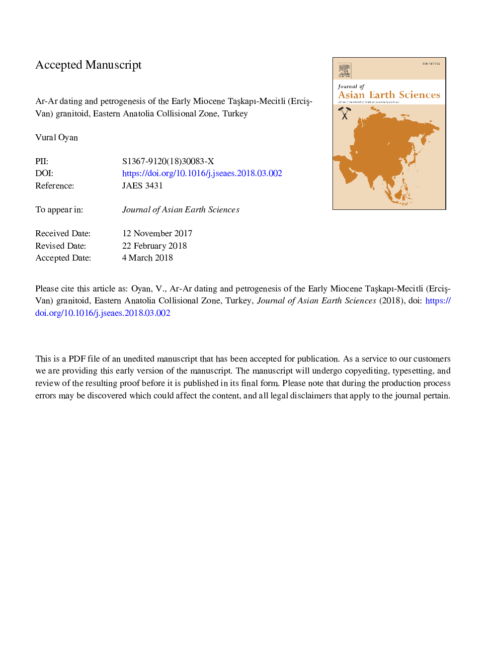 Ar-Ar dating and petrogenesis of the Early Miocene TaÅkapÄ±-Mecitli (ErciÅ-Van) granitoid, Eastern Anatolia Collisional Zone, Turkey